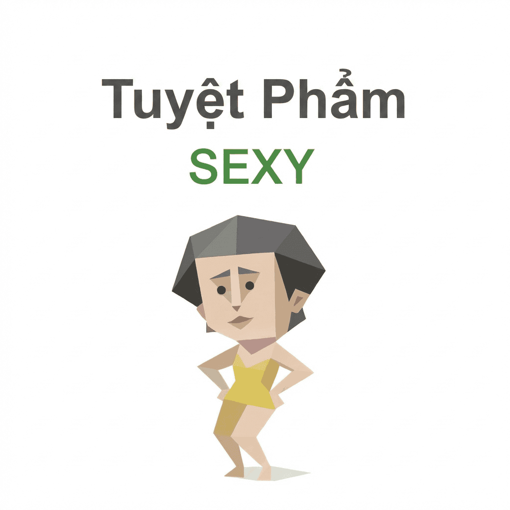 SBTI SEXY(Tuyệt Phẩm)